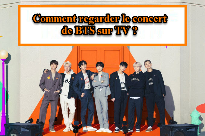 regarder le concert en ligne de BTS sur TV