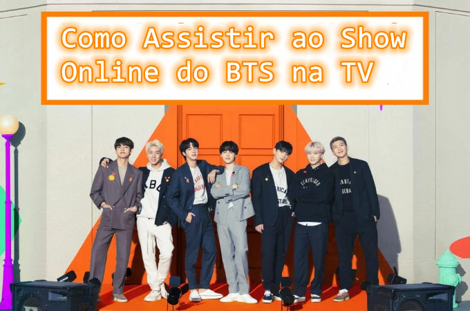 Maneiras Práticas de Assistir ao Show Online do BTS na TV