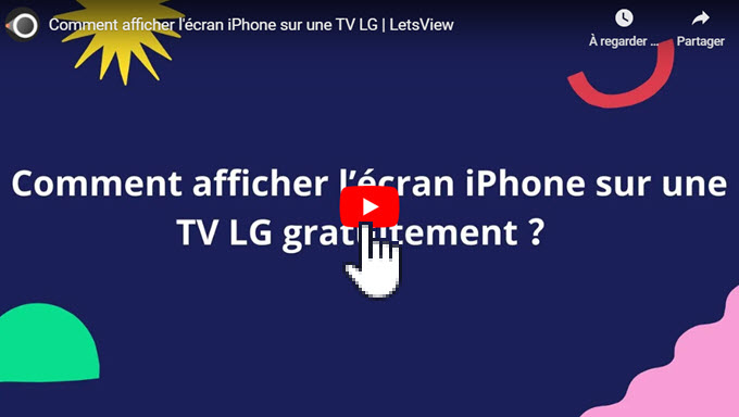 mettre en miroir un iPhone sur une TV LG