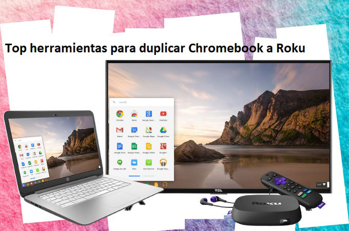 espejo chromebook a roku